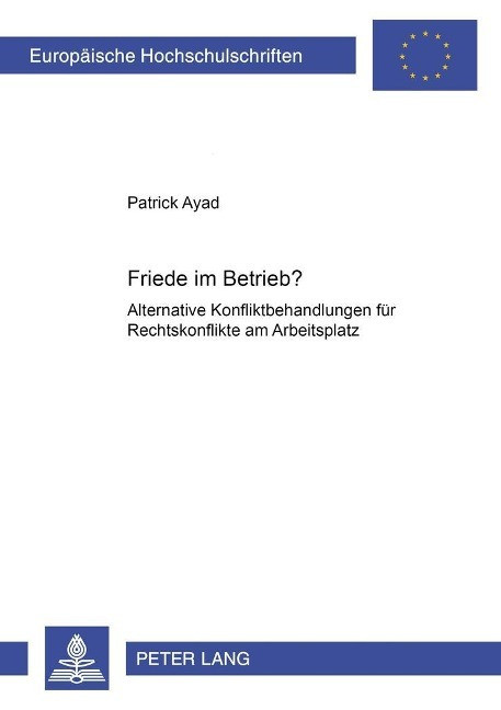 Friede im Betrieb? Friede im Betrieb?