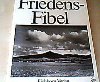 Friedens-Fibel Friedens-Fibel