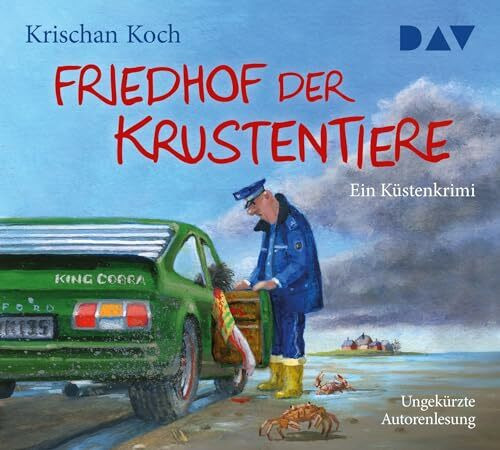 Friedhof der Krustentiere. Ein Küstenkrimi: Ungekürzte Autorenlesung mit Krischan Koch (5 CDs)...