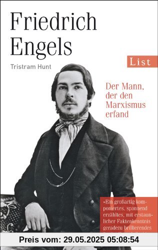 Friedrich Engels: Der Mann, der den Marxismus erfand