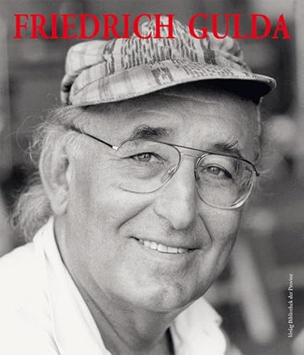 Friedrich Gulda – Ein Leben für die Musik