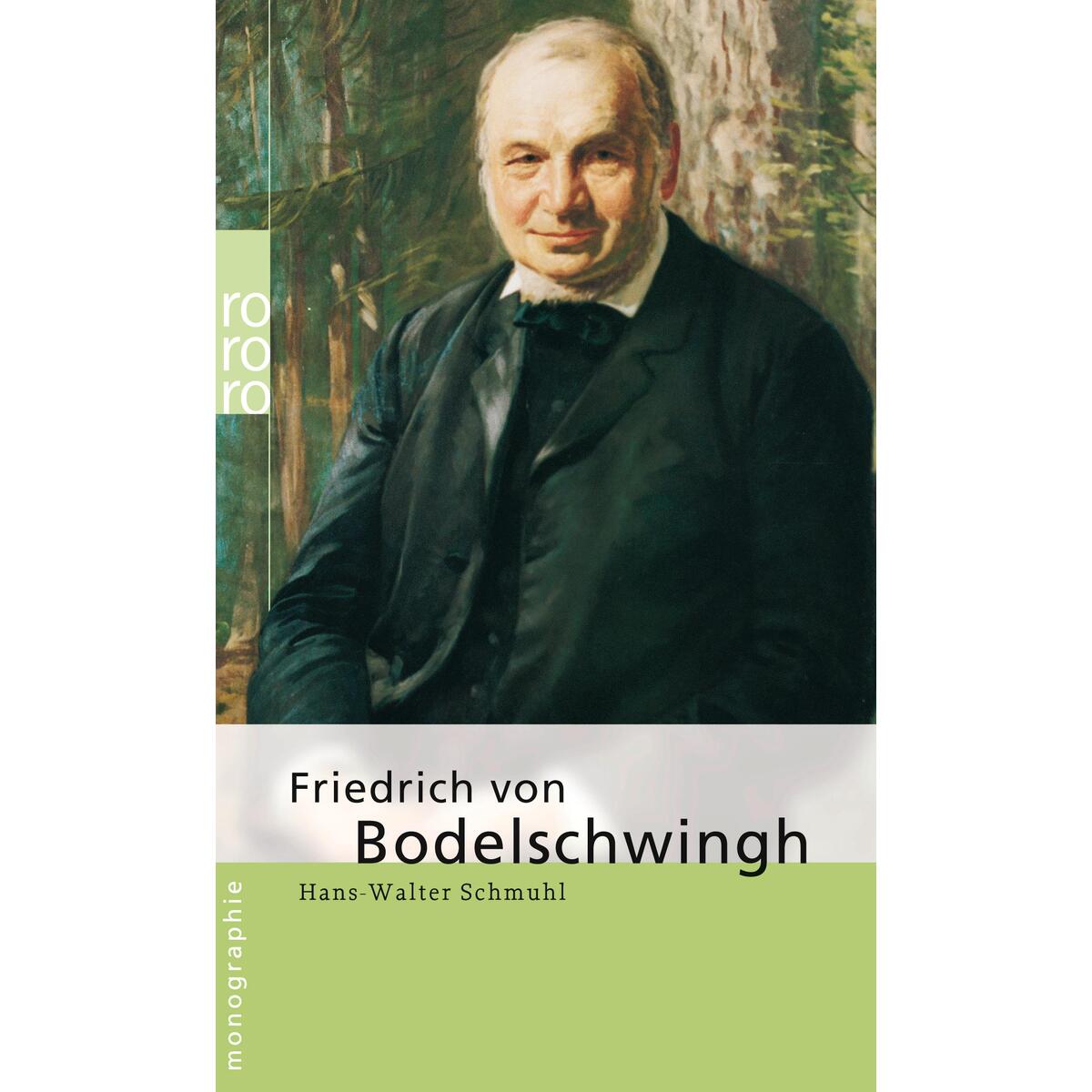 Friedrich von Bodelschwingh Friedrich von Bodelschwingh von Rowohlt Taschenbuch