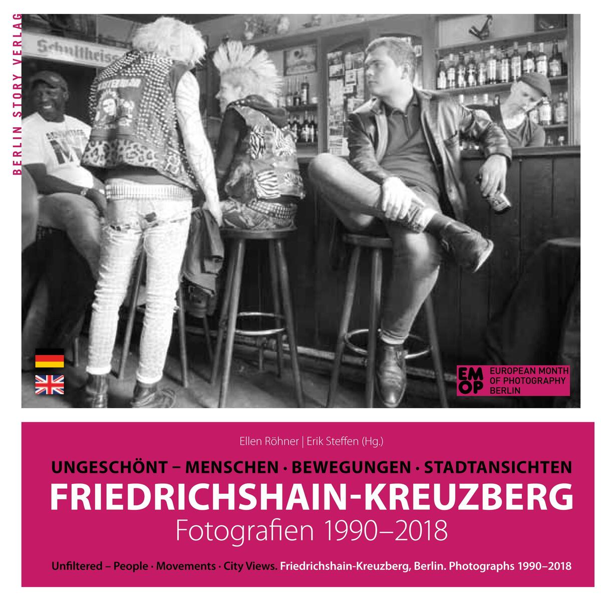 Friedrichshain-Kreuzberg. Fotografien 1990-2018 Friedrichshain-Kreuzberg. Fotografien 1990-2018 von BerlinStory Verlag GmbH