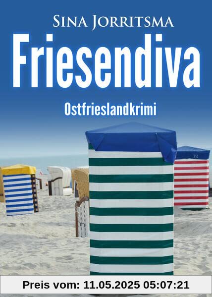 Friesendiva. Ostfrieslandkrimi