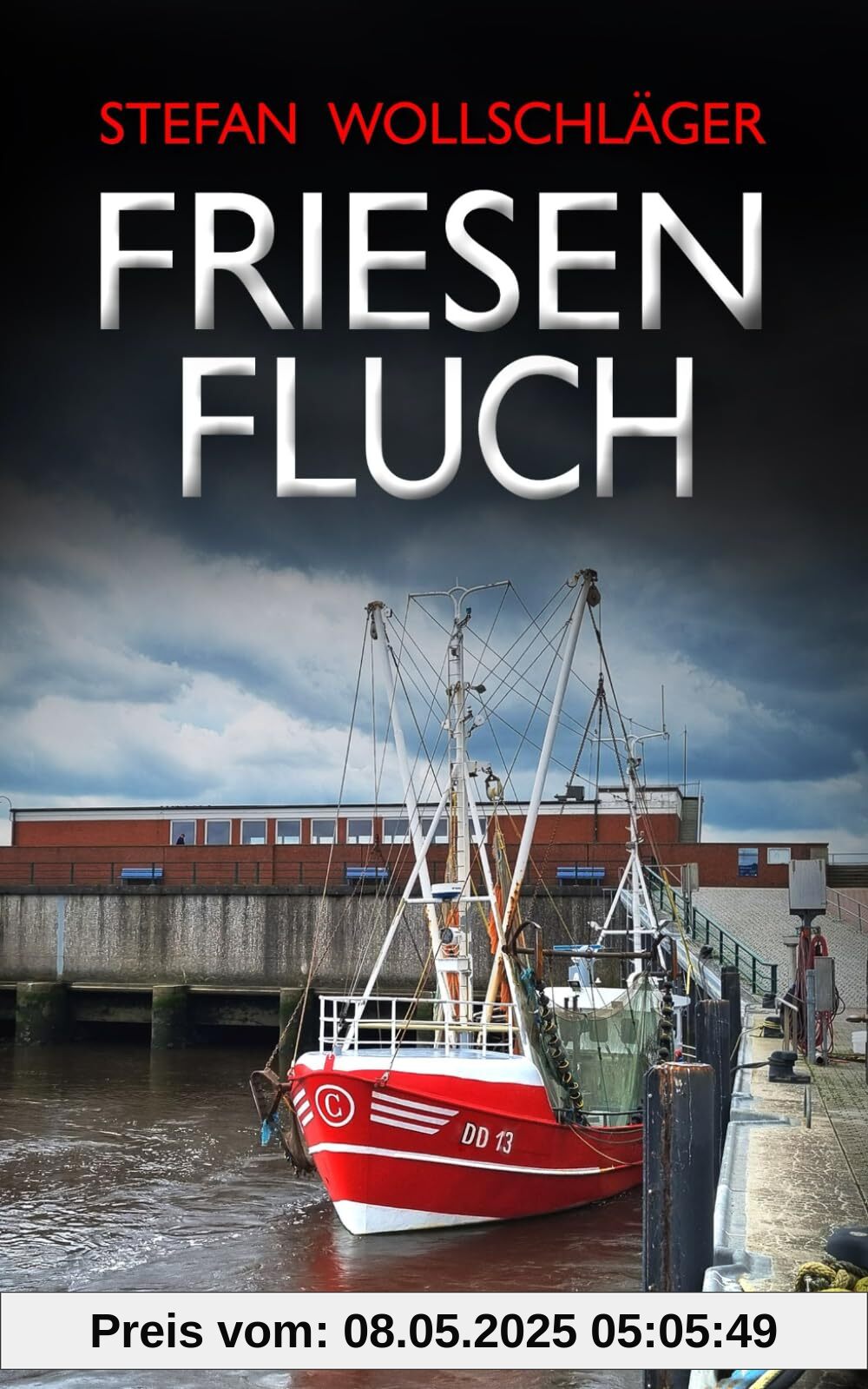 Friesenfluch: Ostfriesen-Krimi (Diederike Dirks ermittelt, Band 13)