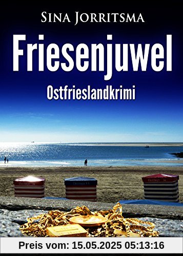 Friesenjuwel. Ostfrieslandkrimi