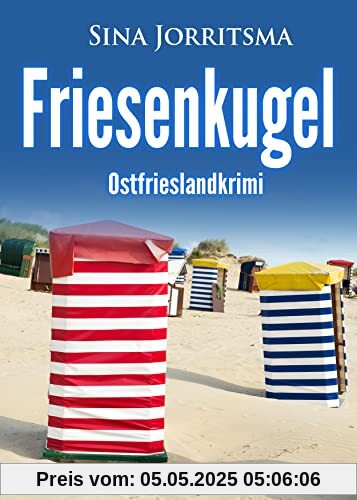 Friesenkugel. Ostfrieslandkrimi