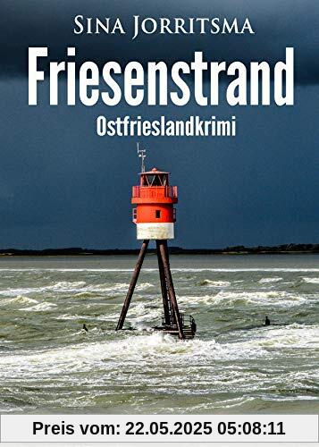 Friesenstrand. Ostfrieslandkrimi