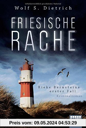 Friesische Rache: Rieke Bernsteins erster Fall
