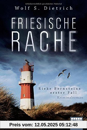 Friesische Rache: Rieke Bernsteins erster Fall