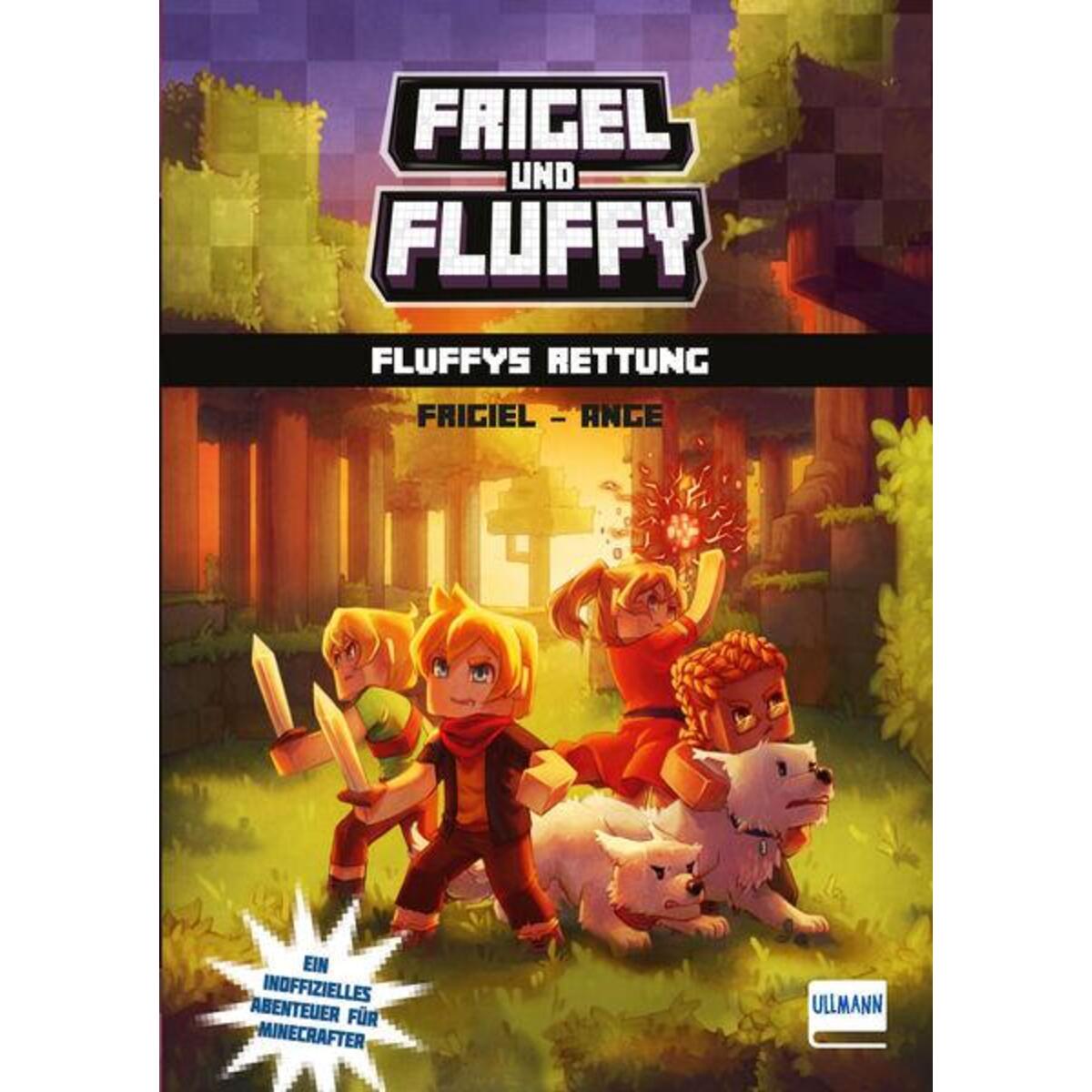 Frigel und Fluffy: Fluffys Rettung Frigel und Fluffy: Fluffys Rettung von Ullmann Medien GmbH