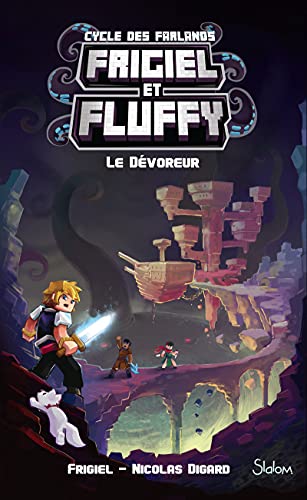Frigiel et Fluffy, Le Cycle des Farlands - tome 2 Le Dévoreur (6) von SLALOM