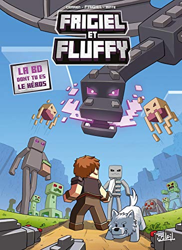 Frigiel et Fluffy - La BD dont tu es le héros - Minecraft von SOLEIL
