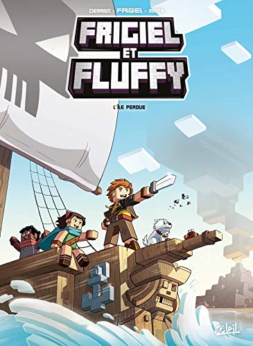 Frigiel et Fluffy T05: L'île perdue - Minecraft von SOLEIL