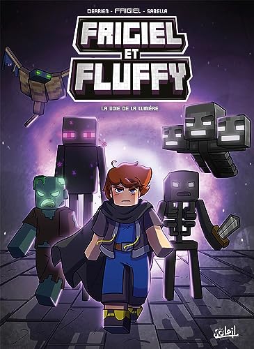 Frigiel et Fluffy T15: La Voie de la lumière