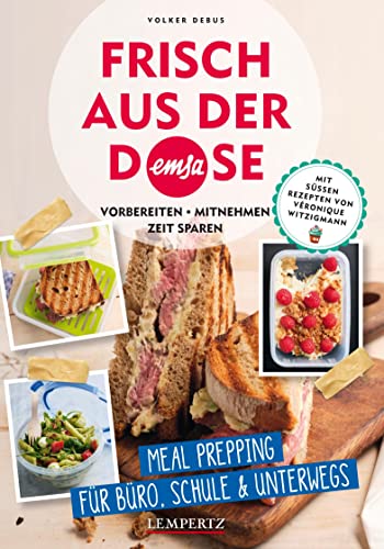 Frisch aus der EMSA-Dose (Set aus Buch + Dose): Meal Prepping für Büro und unterwegs