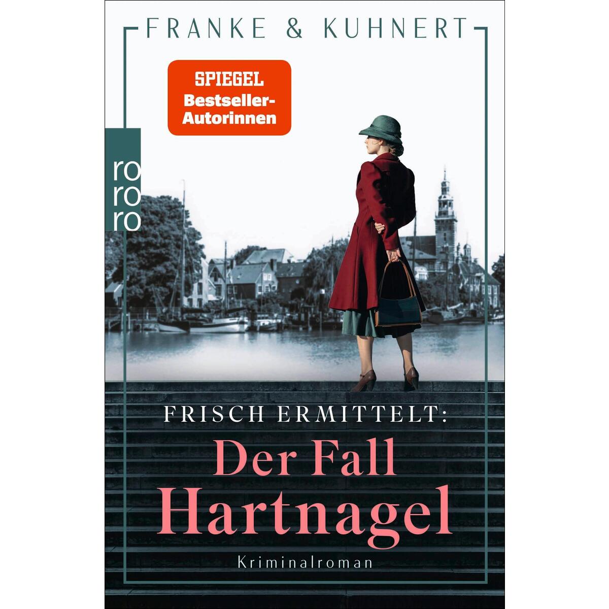 Frisch ermittelt: Der Fall Hartnagel von Rowohlt Taschenbuch