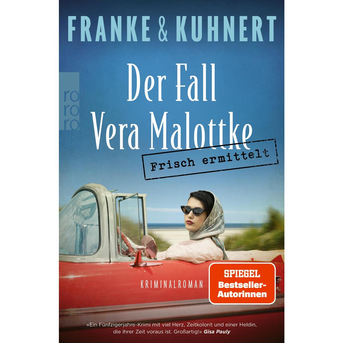 Frisch ermittelt: Der Fall Vera Malottke von Rowohlt Taschenbuch