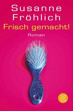 Frisch gemacht! / Andrea Schnidt Bd.2 von FISCHER (TB.), FRANKFURT