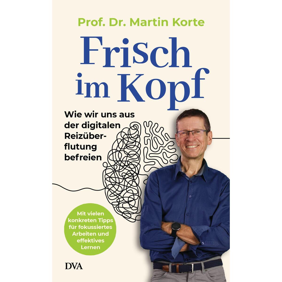 Frisch im Kopf Frisch im Kopf von DVA Dt.Verlags-Anstalt
