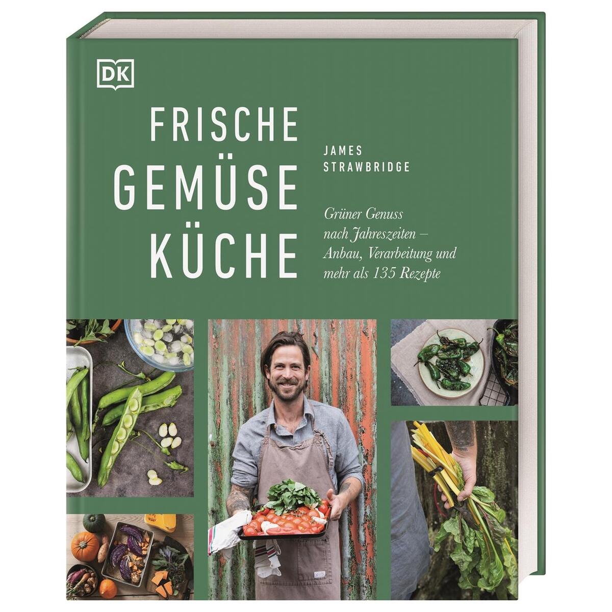 Frische Gemüseküche Frische Gemüseküche von Dorling Kindersley Verlag