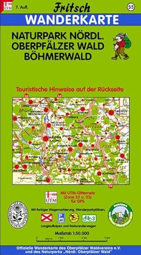 Fritsch Karten, Nr.55, Naturpark Nördlicher Oberpfälzer Wald, Böhmerwald: Mit farbiger Wegemarkierung, Wanderparkplätzen und Langlaufloipen (Fritsch Wanderkarten 1:50000)