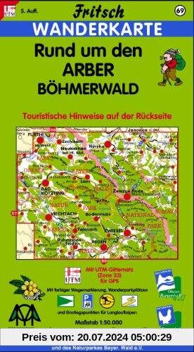 Fritsch Karten, Nr.69, Rund um den Arber, Böhmerwald: Touristische Hinweise auf der Rückseite. Mit farbiger Wegemarkierung, Wanderparkplätzen und Langlaufloipen