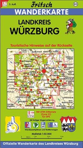 Fritsch Karten, Nr.83, Landkreis Würzburg: Bayerns Weinwinkel in fränkischer Kulturlandschaft. Touristische Hinweise auf der Kartenrückseite (Fritsch Wanderkarten 1:50000) von Fritsch Landkarten-Verlag