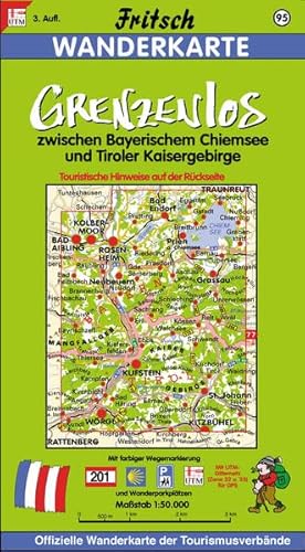 Fritsch Karten, Nr.95, Grenzenlos zwischen König und Kaiser, Bayerischem Chiemsee und Tiroler Kaisergebirge: Offizielle Wanderkarte der ... u. 33) für GPS (Fritsch Wanderkarten 1:50000)
