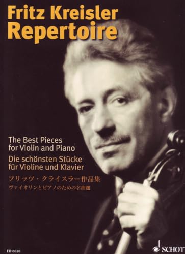 Fritz Kreisler Repertoire: Die schönsten Stücke. Band 1. Violine und Klavier. (Violin Repertoire, Band 1)