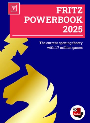 Fritz Powerbook 2025: Noch mehr Eröffnungswissen für Schachprogramm Fritz Fritz Powerbook 2025: Noch mehr Eröffnungswissen für Schachprogramm Fritz von Chess-Base