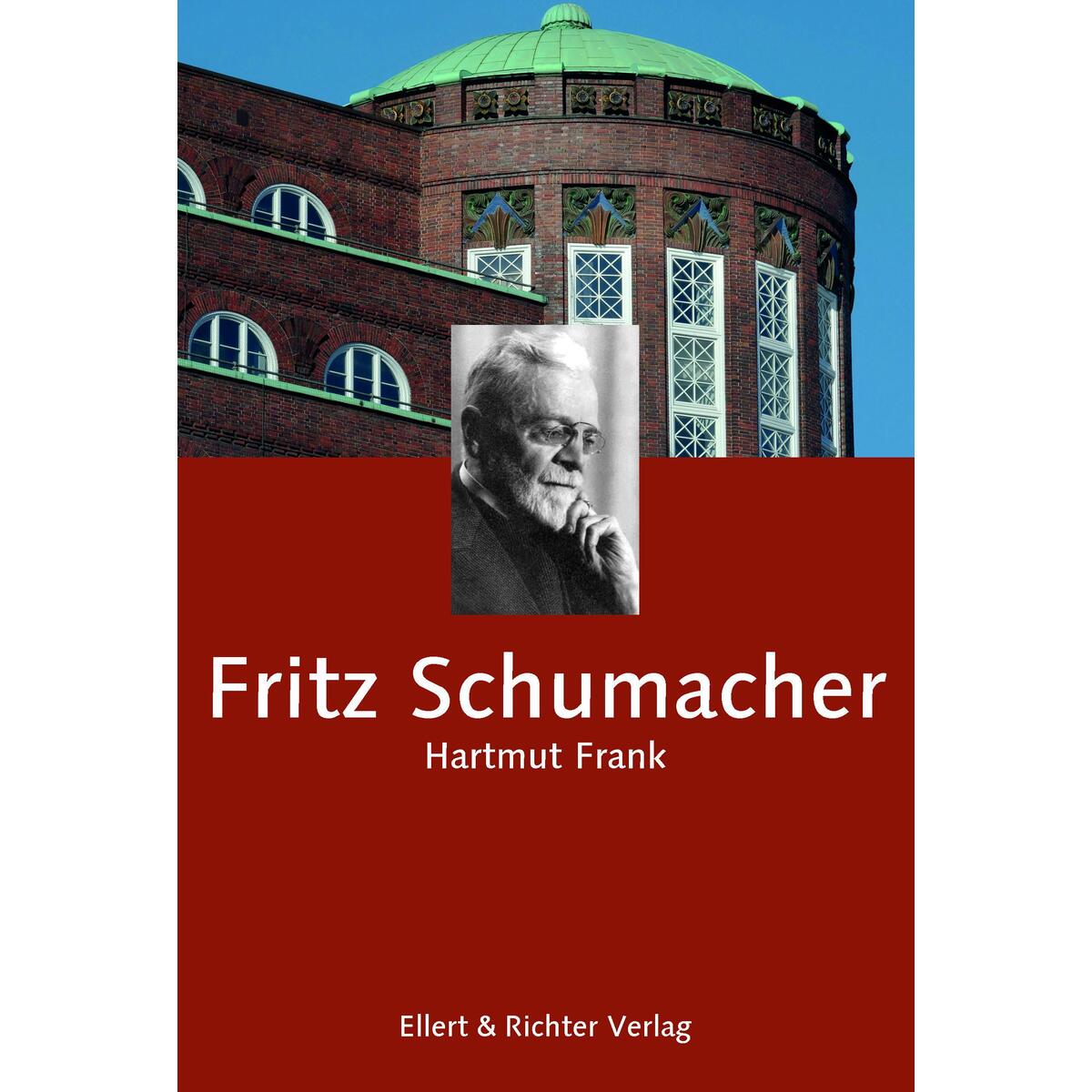 Fritz Schumacher von Ellert & Richter Verlag G