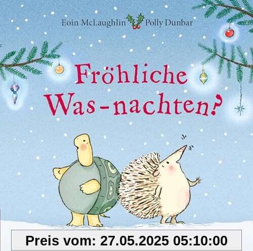 Fröhliche Was-nachten? Fröhliche Was-nachten?
