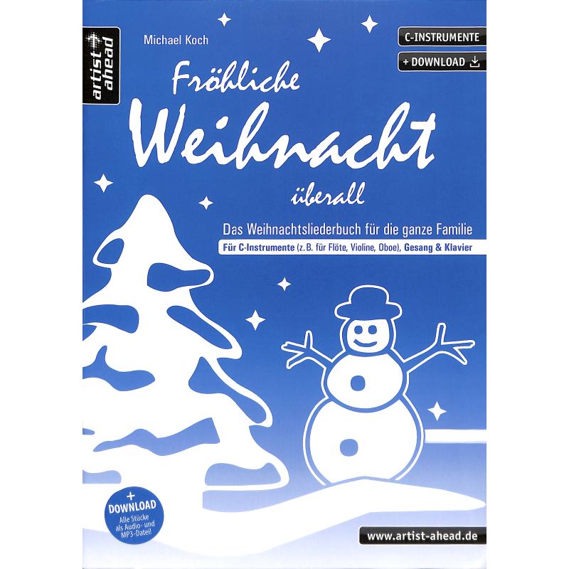 Fröhliche Weihnacht überall Fröhliche Weihnacht überall