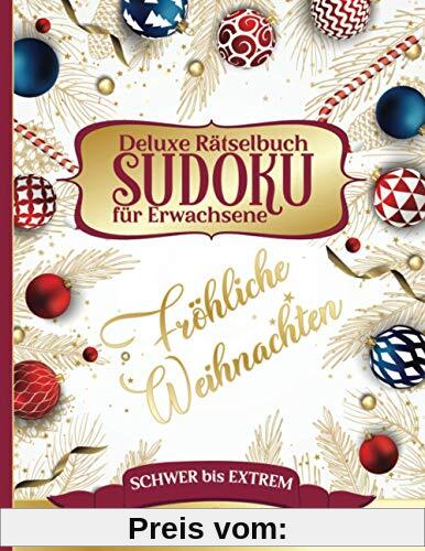 Fröhliche Weihnachten - Deluxe Rätselbuch Sudoku für Erwachsene - 500 Rätsel - schwer bis extrem: Schönes Rätselblock mit 300 schwer und 200 extrem ... - Geschenk für Liebhaber von Denkspielen