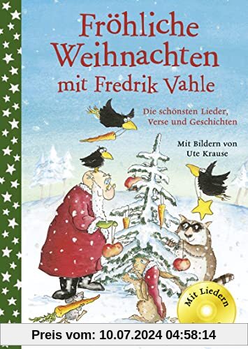Fröhliche Weihnachten mit Fredrik Vahle: Die schönsten Lieder, Verse und Geschichten