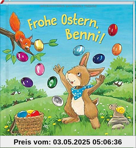 Frohe Ostern, Benni!: Funkel-Bilderbuch mit Glitzersteinen (Bilderbuch mit integriertem Extra - Ein Osterbuch: Kinderbücher ab 3 Jahre)