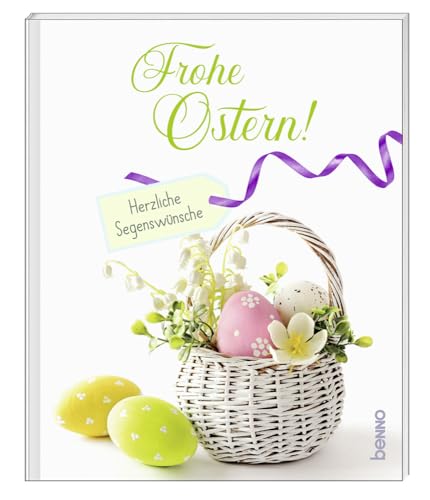 Frohe Ostern!: Herzliche Segenswünsche von St. Benno