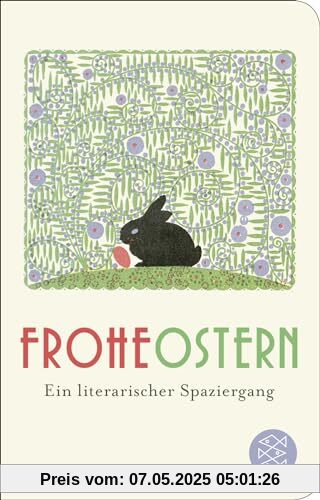 Frohe Ostern: Ein literarischer Spaziergang