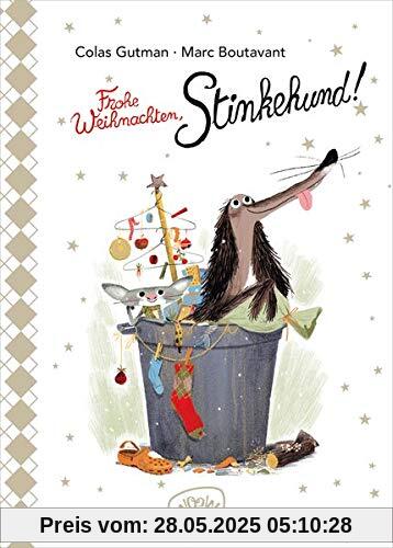 Frohe Weihnachten, Stinkehund! Frohe Weihnachten, Stinkehund!