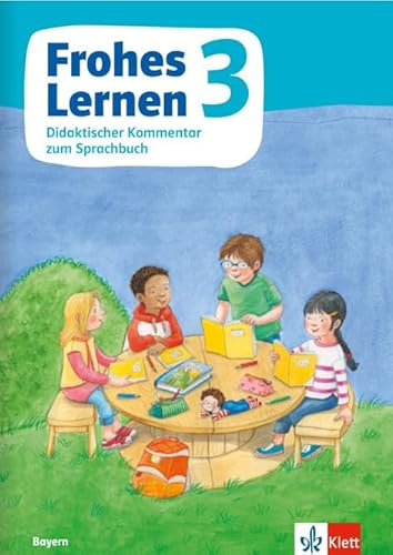 Frohes Lernen Sprachbuch 3. Ausgabe Bayern: Arbeitsheft SAS Klasse 3 (Frohes Lernen. Ausgabe für Bayern ab 2021)
