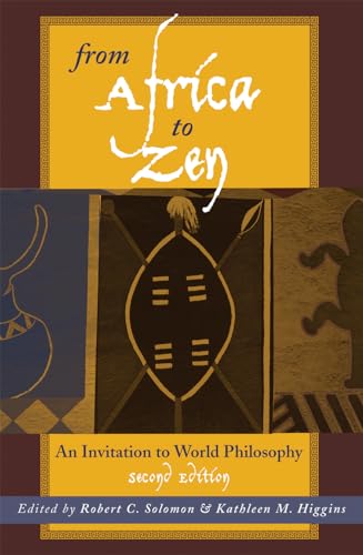 From Africa to Zen: An Invitation to World Philosophy