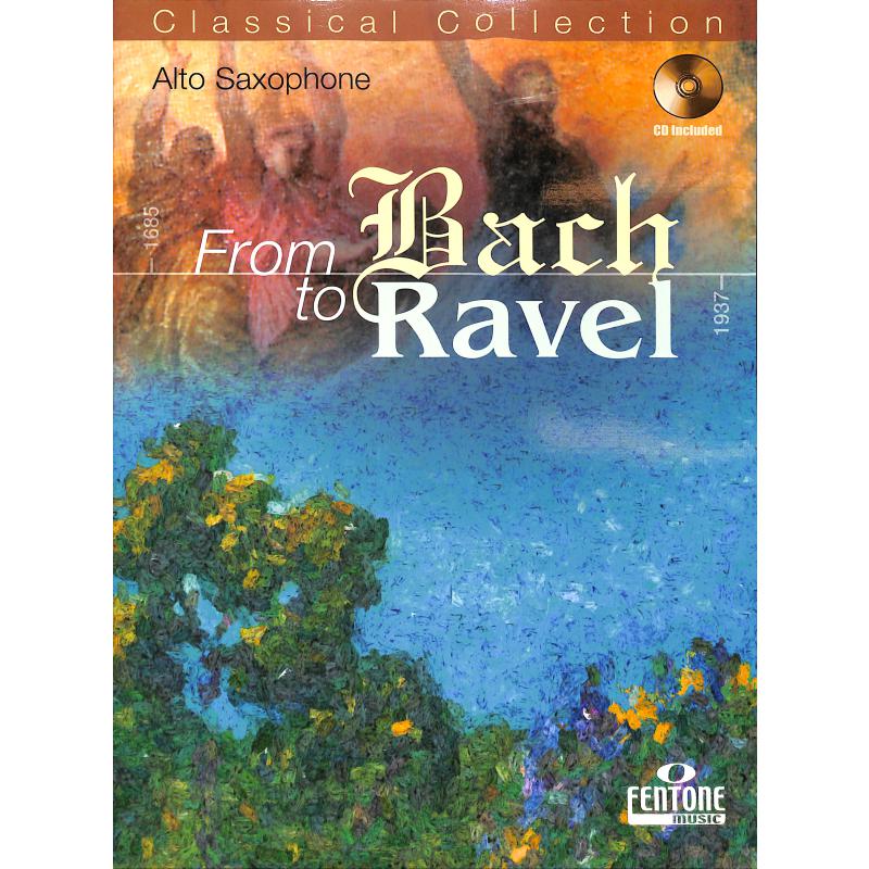 From Bach to Ravel From Bach to Ravel