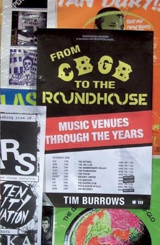 From Cbgb to the Roundhouse: Music Venues Through the Years von Marion Boyars Publishers