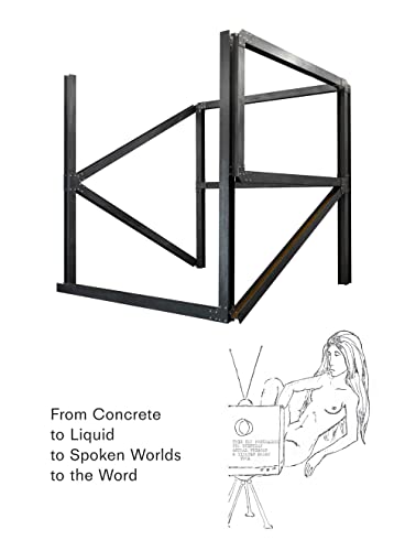 From Concrete to Liquid to Spoken Worlds to the Word