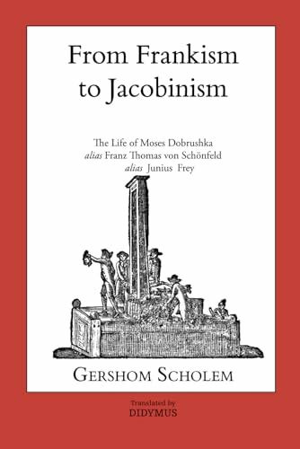 From Frankism to Jacobinism From Frankism to Jacobinism
