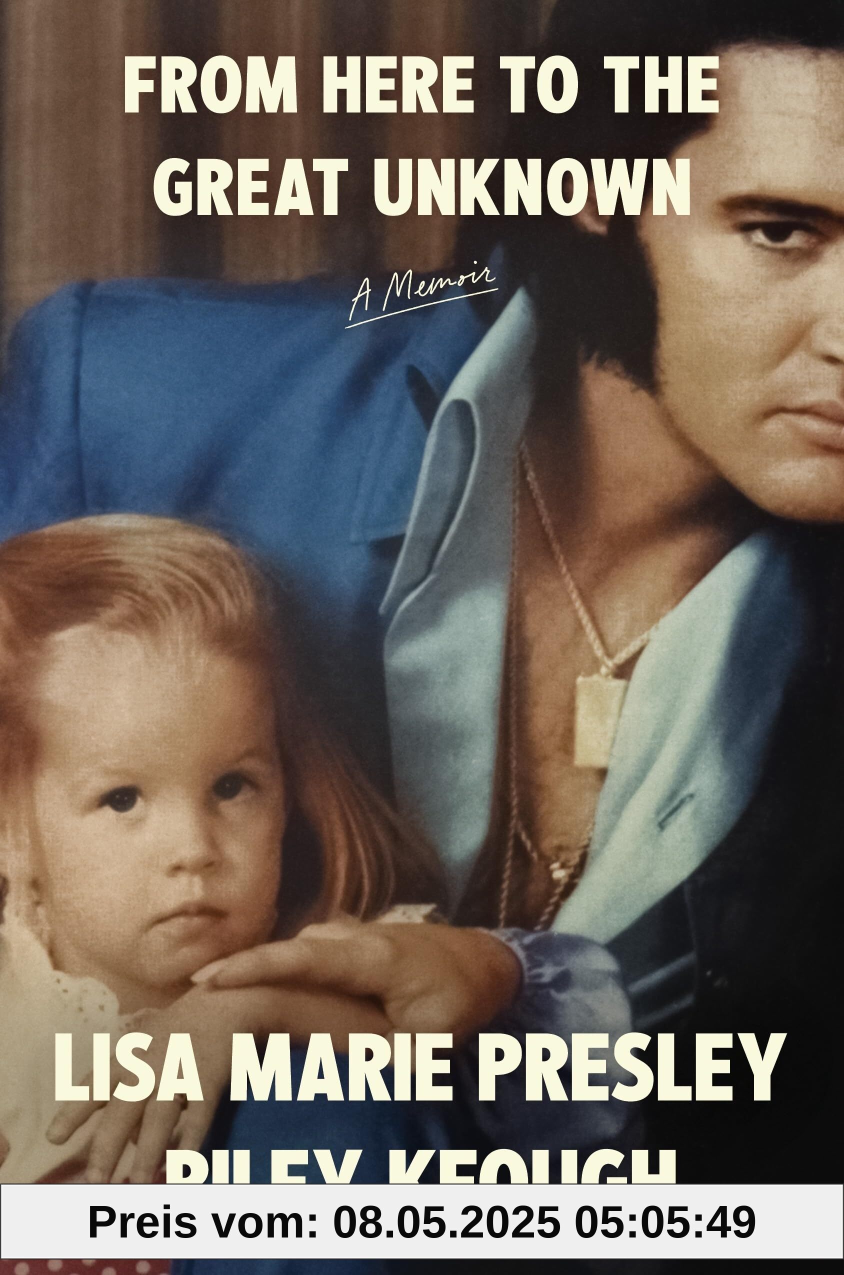 From Here to the Great Unknown: A Memoir: The Autobiography