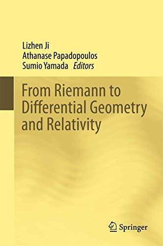 From Riemann to Differential Geometry and Relativity von Springer