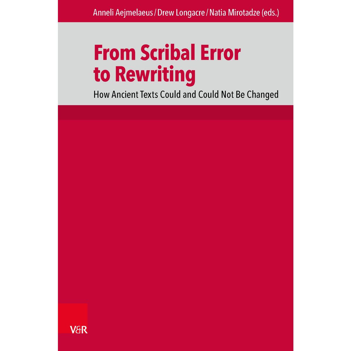 From Scribal Error to Rewriting From Scribal Error to Rewriting von Vandenhoeck + Ruprecht
