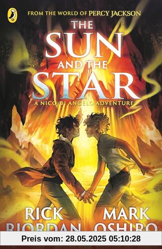 From the World of Percy Jackson: The Sun and the Star (The Nico Di Angelo Adventures) (The Nico Di Angelo Adventures, 1)